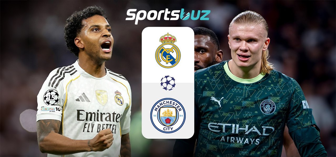 Manchester City x Real Madrid – Previsões, Odds, Dicas de Apostas, Antevisão do Jogo | Liga dos Camp