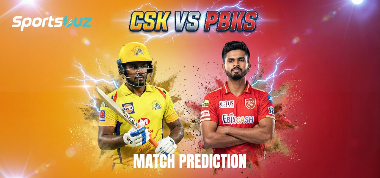 CSK vs PBKS Match Prediction, Odds, Fantasy & Betting Tips 2026 | CSK vs PBKS Analysis