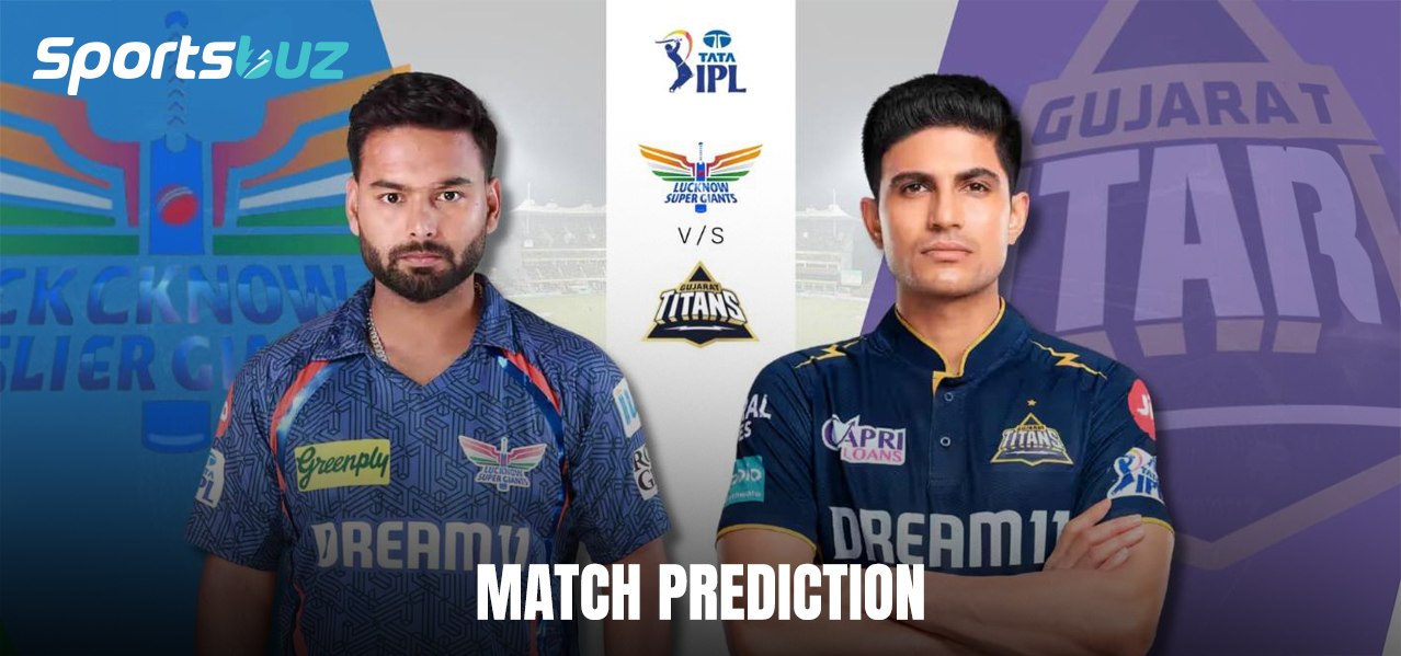 LSG vs GT Match Prediction, Odds, Fantasy & Betting Tips 2026 | Lucknow Super Giants vs Gujarat Tita